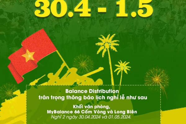 THÔNG BÁO LỊCH NGHỈ LỄ 30/4 - 01/5/2024