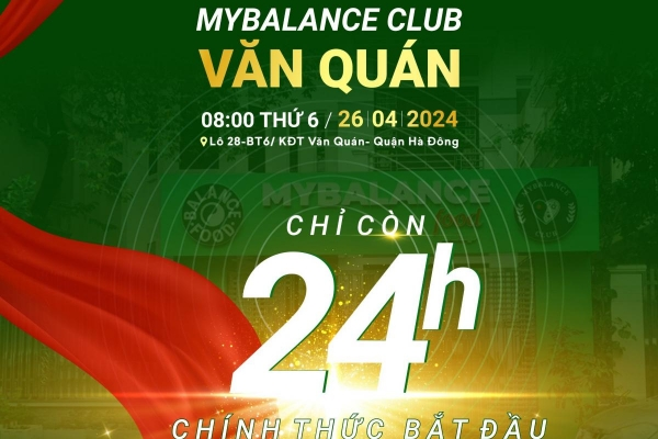 ĐẾM NGƯỢC 24H I ĐÓN CHỜ SỰ KIỆN RA MẮT I MYBALANCE FOOD VĂN QUÁN 26.04.2024